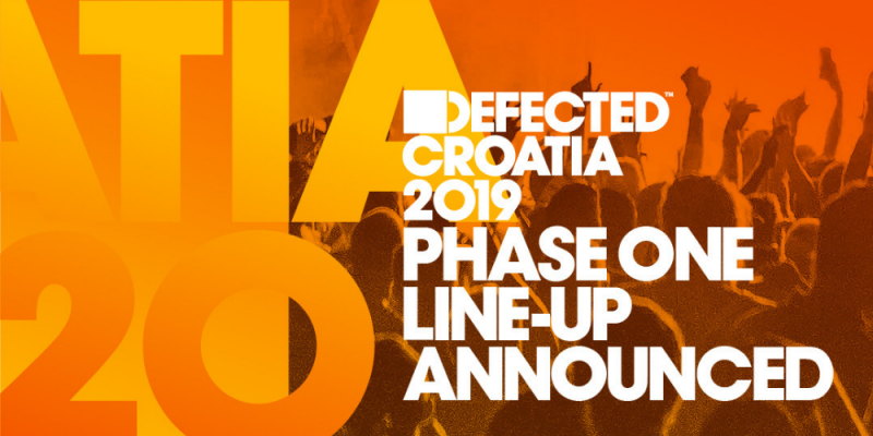 Defected Announce First Phase of Croatia 2019 and it’s HUGE img