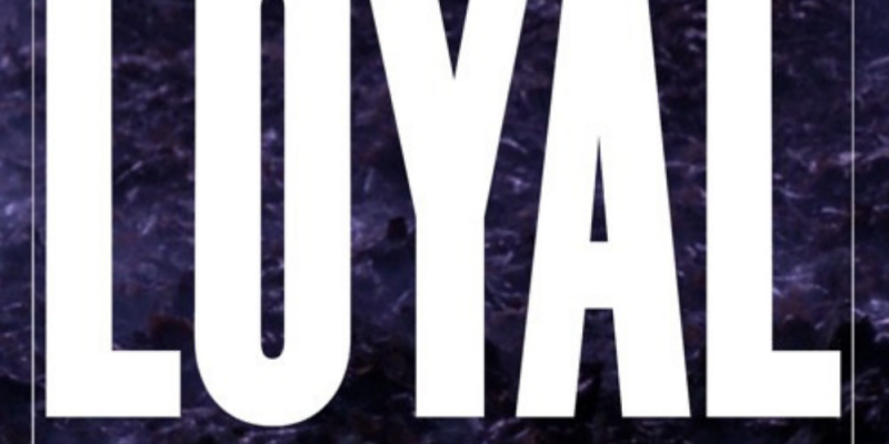 Loyal – Patterns That Fall img