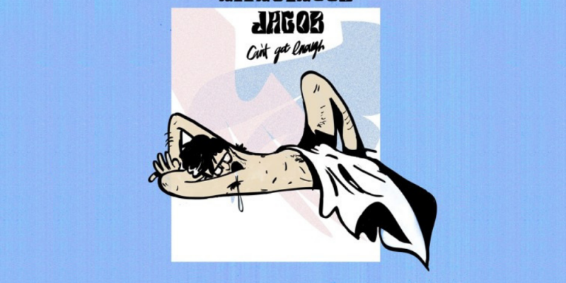 Highschool Jacob – Cant Get Enough img