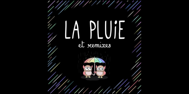 Les Hiboux – La Pluie (La Felix Remix) img