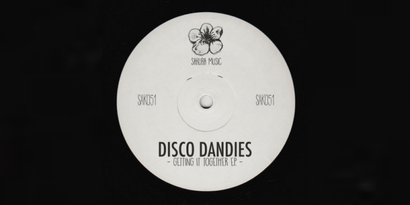 Disco Dandies – Getting It Together (Original Mix) – Sakura img