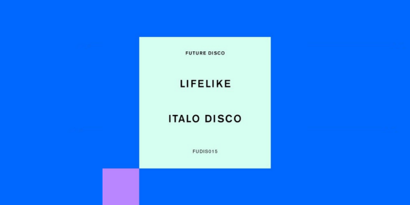 Lifelike – Italo Disco img