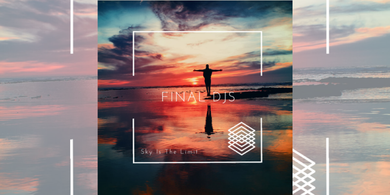 Final DJS – Sky is The Limit – LV Premier img