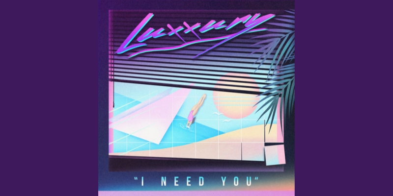 Luxxury – I Need You (Original Mix) img