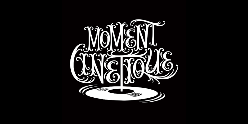 The Label Spotlight – 7 Questions with Moment Cinetique img