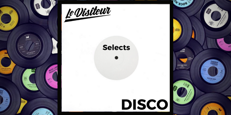 Le Visiteur Selects Disco – Vol. 2 – 08-01-21 img