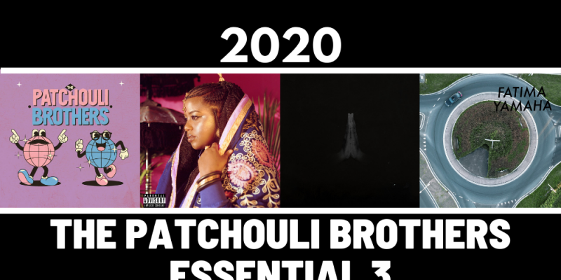 The Patchouli Brothers Select – The 2020 Essential 3 img