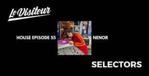 LV Selectors 55 – Nenor [Razor-N-Tape]