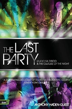Studio 54 The Last Party