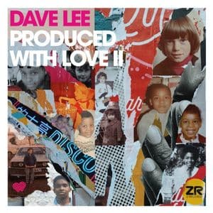 Dave Lee Produced with love II