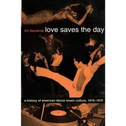 Love Saves the day tim lawrence