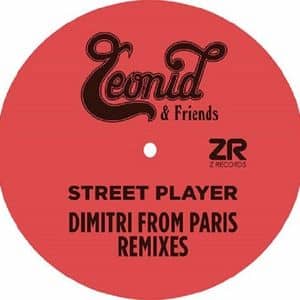 Leonid Friends Street Player Dimitri From Paris