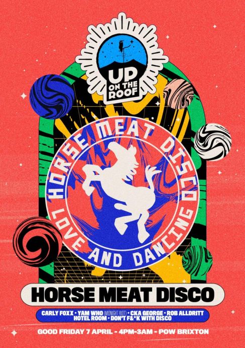 Horsemeat Disco Up On The Roof