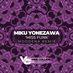 Miku Yonezawa Miss Funk Moodena