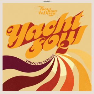 Various Artists Yacht Soul 2 The Cover Versions
