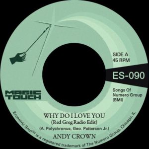 Andy Crown Magic Touch Why Do I Love You Red Greg Edit