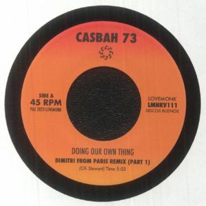 Casbah 73 Doing Our Own Thing Dimitri From Paris Remix Part 1